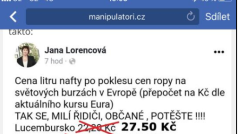 Lorencová publikovala na svém facebookovém profilu také nepravdivou zprávu o cenách nafty, případu se věnoval server Manipulátoři