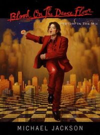 Michael Jackson: CD Blood On The DanceFloor / History In The Mix (1997)